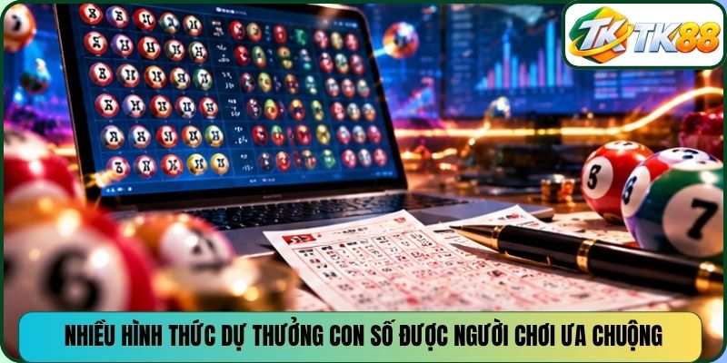 Nhiều hình thức dự thưởng con số được người chơi ưa chuộng